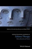 Michiel Van Vreeswijk - The Wiley-Blackwell Handbook of Schema Therapy: Theory, Research, and Practice - 9781119057291 - V9781119057291