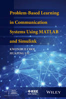 Kwonhue Choi - Problem-Based Learning in Communication Systems Using MATLAB and Simulink - 9781119060345 - V9781119060345