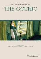 William Hughes - The Encyclopedia of the Gothic: 2 Volume Set - 9781119064602 - V9781119064602