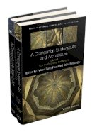 Finbarr Barry Flood - A Companion to Islamic Art and Architecture, 2 Volume Set - 9781119068662 - V9781119068662