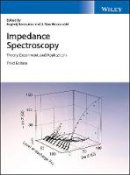 Evgenij Barsoukov (Ed.) - Impedance Spectroscopy: Theory, Experiment, and Applications - 9781119074083 - V9781119074083