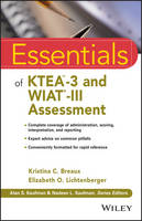Kristina C. Breaux - Essentials of KTEA-3 and WIAT-III Assessment - 9781119076872 - V9781119076872