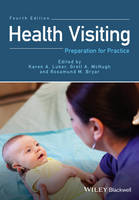 Karen A. Luker - Health Visiting: Preparation for Practice - 9781119078586 - V9781119078586