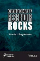 Ksenia I. Bagrintseva - Carbonate Reservoir Rocks - 9781119083573 - V9781119083573