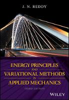 J. N. Reddy - Energy Principles and Variational Methods in Applied Mechanics - 9781119087373 - V9781119087373