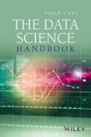 Field Cady - The Data Science Handbook - 9781119092940 - V9781119092940