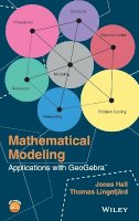 Jonas Hall - Mathematical Modeling: Applications with GeoGebra - 9781119102724 - V9781119102724