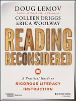 Doug Lemov - Reading Reconsidered: A Practical Guide to Rigorous Literacy Instruction - 9781119104247 - V9781119104247