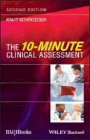 Knut Schroeder - The 10-Minute Clinical Assessment - 9781119106340 - V9781119106340