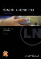 Gwinnutt, Matthew, Gwinnutt, Carl L. - Clinical Anaesthesia (Lecture Notes) - 9781119119821 - V9781119119821