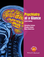 Cornelius Katona - Psychiatry at a Glance - 9781119129677 - V9781119129677