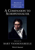 Bart Vandenabeele - A Companion to Schopenhauer - 9781119144809 - V9781119144809
