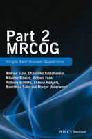 Andrew Sizer - Part 2 MRCOG: Single Best Answer Questions - 9781119160618 - V9781119160618