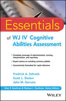 Fredrick A. Schrank - Essentials of WJ IV Cognitive Abilities Assessment - 9781119163367 - V9781119163367