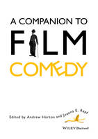 Andrew Horton - A Companion to Film Comedy - 9781119169550 - V9781119169550