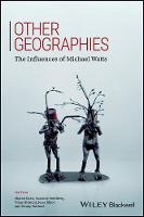 Sharad Chari (Ed.) - Other Geographies: The Influences of Michael Watts - 9781119184768 - V9781119184768