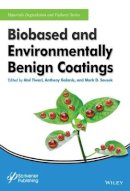 Atul Tiwari - Biobased and Environmentally Benign Coatings - 9781119184928 - V9781119184928