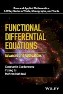 Constantin Corduneanu - Functional Differential Equations: Advances and Applications - 9781119189473 - V9781119189473