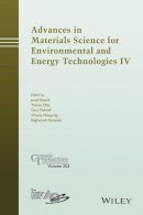Josef Matyas (Ed.) - Advances in Materials Science for Environmental and Energy Technologies IV - 9781119190257 - V9781119190257