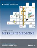 James C. Dabrowiak - Metals in Medicine - 9781119191308 - V9781119191308