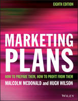 Malcolm Mcdonald - Marketing Plans: How to prepare them, how to profit from them - 9781119217138 - V9781119217138
