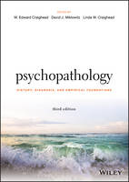 W. Edward Craighead (Ed.) - Psychopathology: History, Diagnosis, and Empirical Foundations - 9781119221739 - V9781119221739