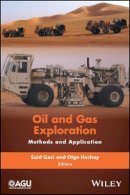 Said Gaci (Ed.) - Oil and Gas Exploration: Methods and Application - 9781119227427 - V9781119227427
