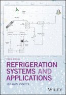 Ibrahim Dincer - Refrigeration Systems and Applications - 9781119230755 - V9781119230755