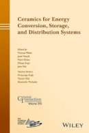 Thomas Pfeifer (Ed.) - Ceramics for Energy Conversion, Storage, and Distribution Systems - 9781119234487 - V9781119234487