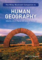 John A. Agnew - The Wiley-Blackwell Companion to Human Geography - 9781119250432 - V9781119250432