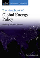 Andreas Goldthau - The Handbook of Global Energy Policy - 9781119250692 - V9781119250692