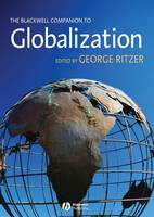 George Ritzer - The Blackwell Companion to Globalization - 9781119250722 - V9781119250722