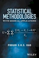 Poduri S.r.s. Rao - Statistical Methodologies with Medical Applications - 9781119258490 - V9781119258490