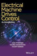 Juha Pyrhonen - Electrical Machine Drives Control: An Introduction - 9781119260455 - V9781119260455