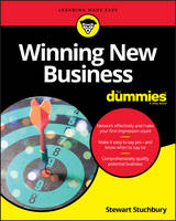 Stewart Stuchbury - Winning New Business For Dummies - 9781119274162 - V9781119274162