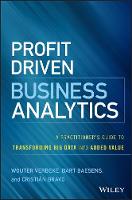 Wouter Verbeke - Profit Driven Business Analytics: A Practitioner´s Guide to Transforming Big Data into Added Value - 9781119286554 - V9781119286554