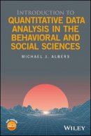 Michael J. Albers - Introduction to Quantitative Data Analysis in the Behavioral and Social Sciences - 9781119290186 - V9781119290186