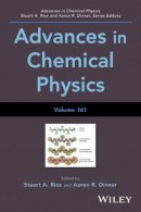Stuart A. Rice - Advances in Chemical Physics, Volume 161 - 9781119290940 - V9781119290940