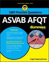 Angie Papple Johnston - 1,001 ASVAB AFQT Practice Questions For Dummies - 9781119291480 - V9781119291480