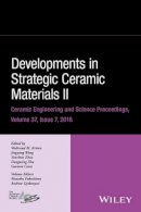 Waltraud M. Kriven (Ed.) - Developments in Strategic Ceramic Materials - 9781119321781 - V9781119321781