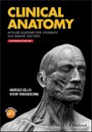 Ellis, Harold, Mahadevan, Vishy - Clinical Anatomy: Applied Anatomy for Students and Junior Doctors - 9781119325536 - V9781119325536
