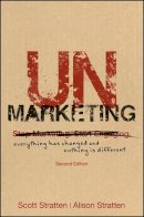 Scott Stratten - UnMarketing: Everything Has Changed and Nothing is Different - 9781119335009 - V9781119335009