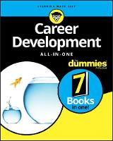 The Experts At Dummies - Career Development All-in-One For Dummies - 9781119363088 - V9781119363088