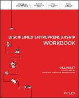 Bill Aulet - Disciplined Entrepreneurship Workbook - 9781119365792 - V9781119365792
