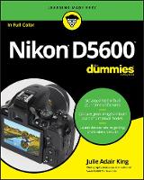 Julie Adair King - Nikon D5600 For Dummies - 9781119386339 - V9781119386339