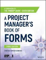 Cynthia Snyder - A Project Manager´s Book of Forms: A Companion to the PMBOK Guide - 9781119393986 - V9781119393986