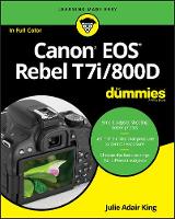 Julie Adair King - Canon EOS Rebel T7i/800D For Dummies - 9781119399773 - V9781119399773
