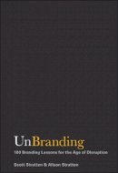 Scott Stratten - UnBranding: 100 Branding Lessons for the Age of Disruption - 9781119417019 - V9781119417019