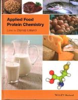 Zeynep Ustunol - Applied Food Protein Chemistry - 9781119944492 - V9781119944492