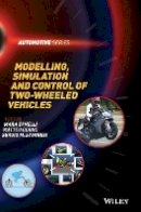 Mara Tanelli - Modelling, Simulation and Control of Two-Wheeled Vehicles - 9781119950189 - V9781119950189